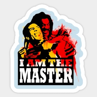 i am the master Sticker